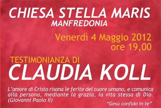 Claudia koll, la sua testimonianza, Chiesa Stella