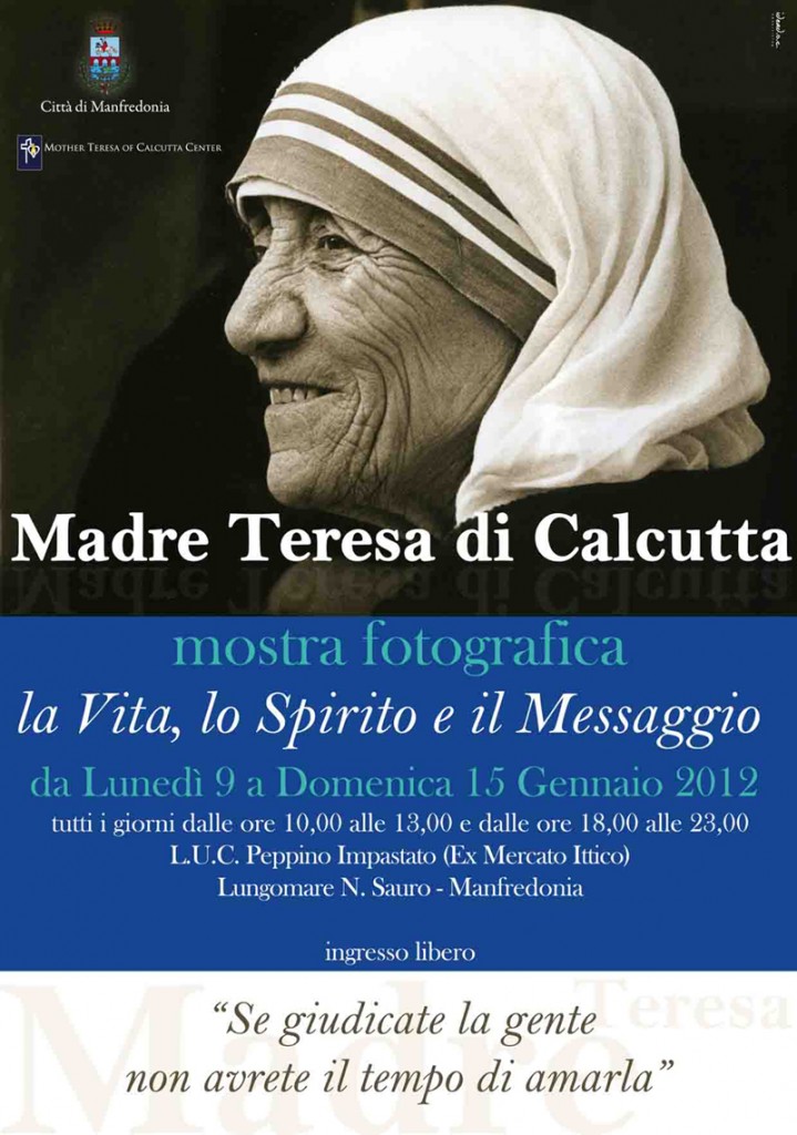 Madre Teresa di Calcutta. La vita, lo spirito e il messaggio