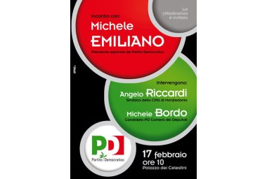 Domenica 17 febbraio incontro con Michele Emiliano a Manfredonia