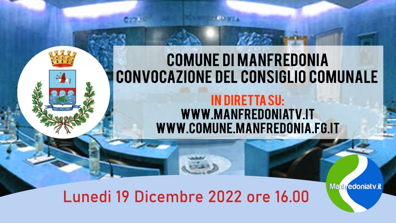 Manfredonia: Convocazione del Consiglio Comunale ore 16 del 19 12 2022